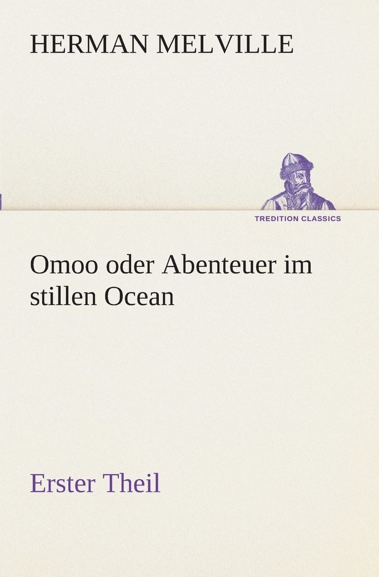 Omoo oder Abenteuer im stillen Ocean 1