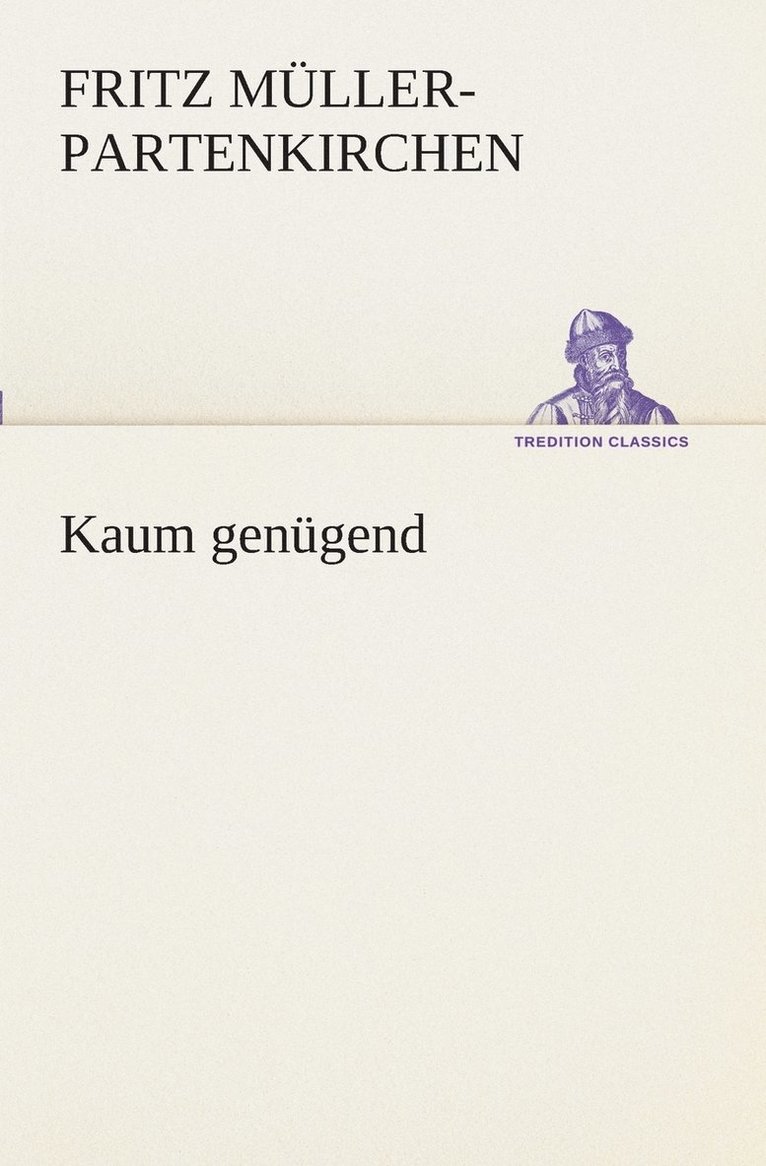 Kaum genügend