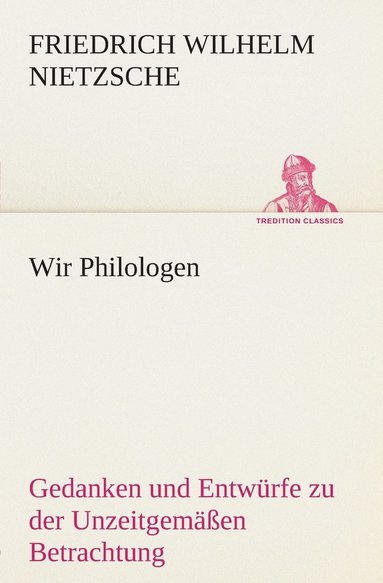 bokomslag Wir Philologen