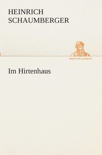 bokomslag Im Hirtenhaus