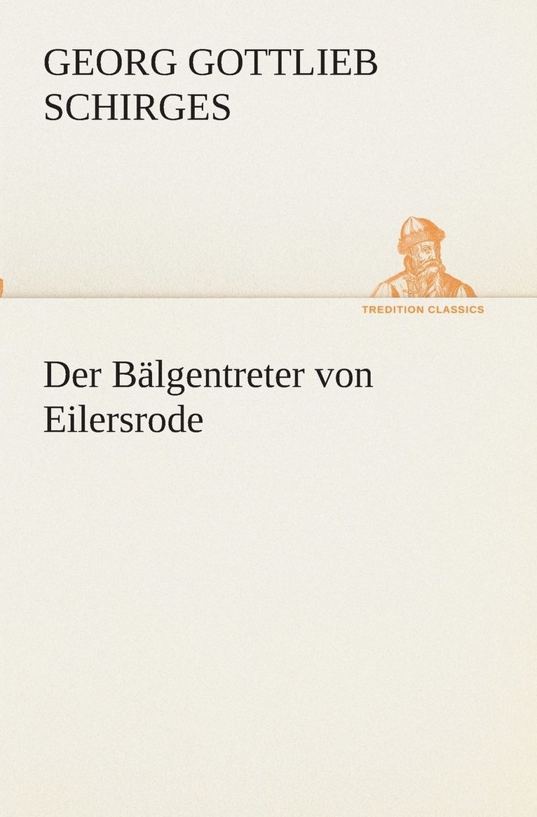 Der Blgentreter von Eilersrode 1