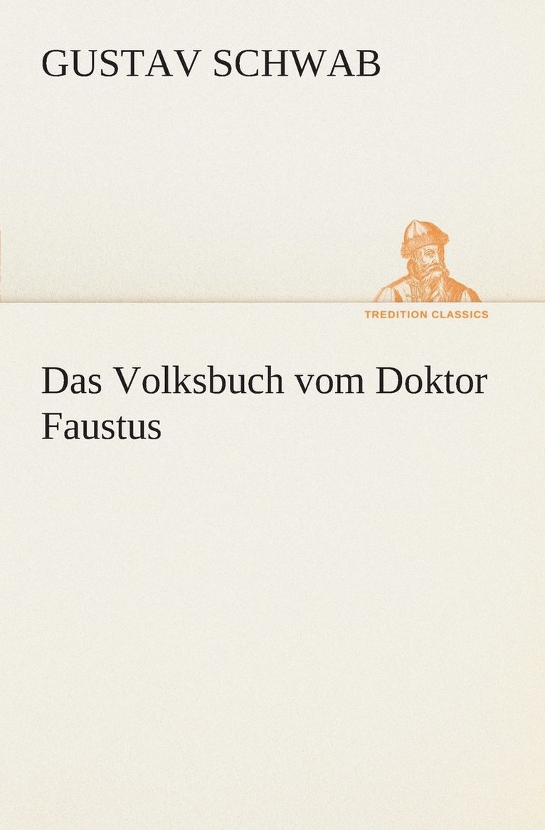 Das Volksbuch vom Doktor Faustus 1