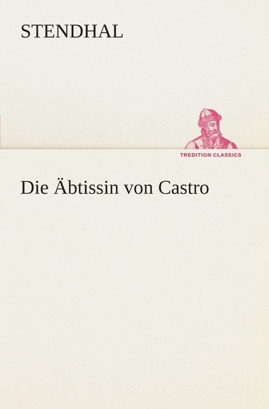 bokomslag Die btissin von Castro