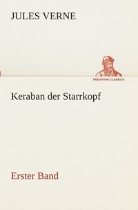 bokomslag Keraban der Starrkopf