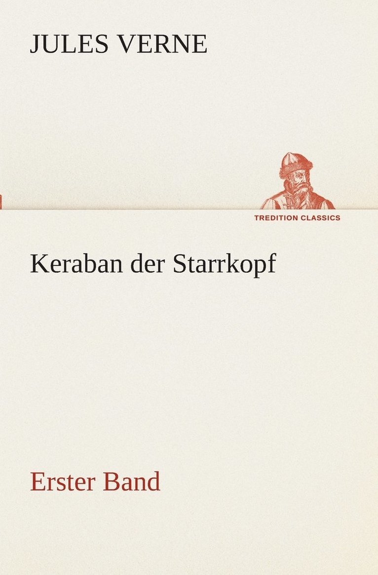 Keraban der Starrkopf 1