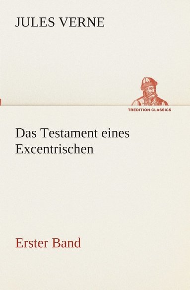 bokomslag Das Testament eines Excentrischen