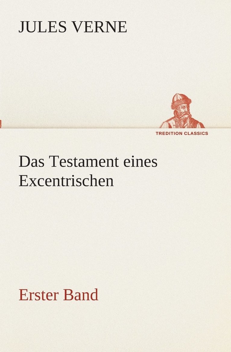 Das Testament eines Excentrischen 1