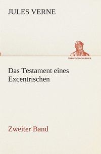 bokomslag Das Testament eines Excentrischen