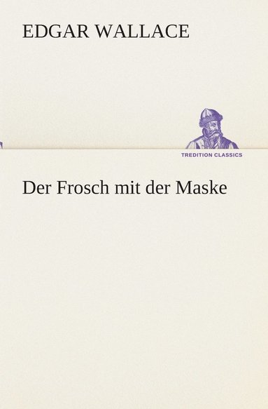 bokomslag Der Frosch mit der Maske