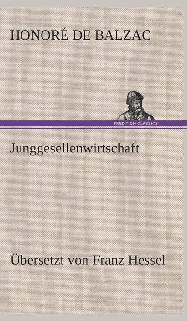 bokomslag Junggesellenwirtschaft