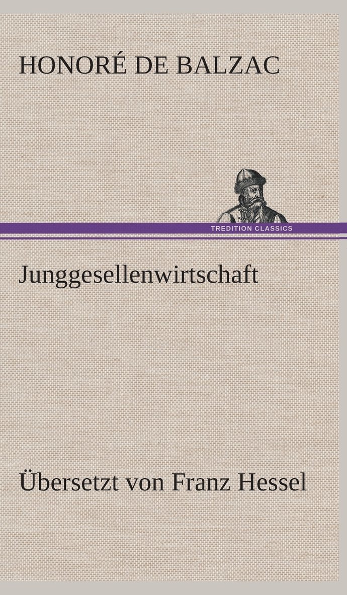 Junggesellenwirtschaft 1