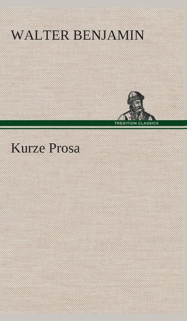 bokomslag Kurze Prosa