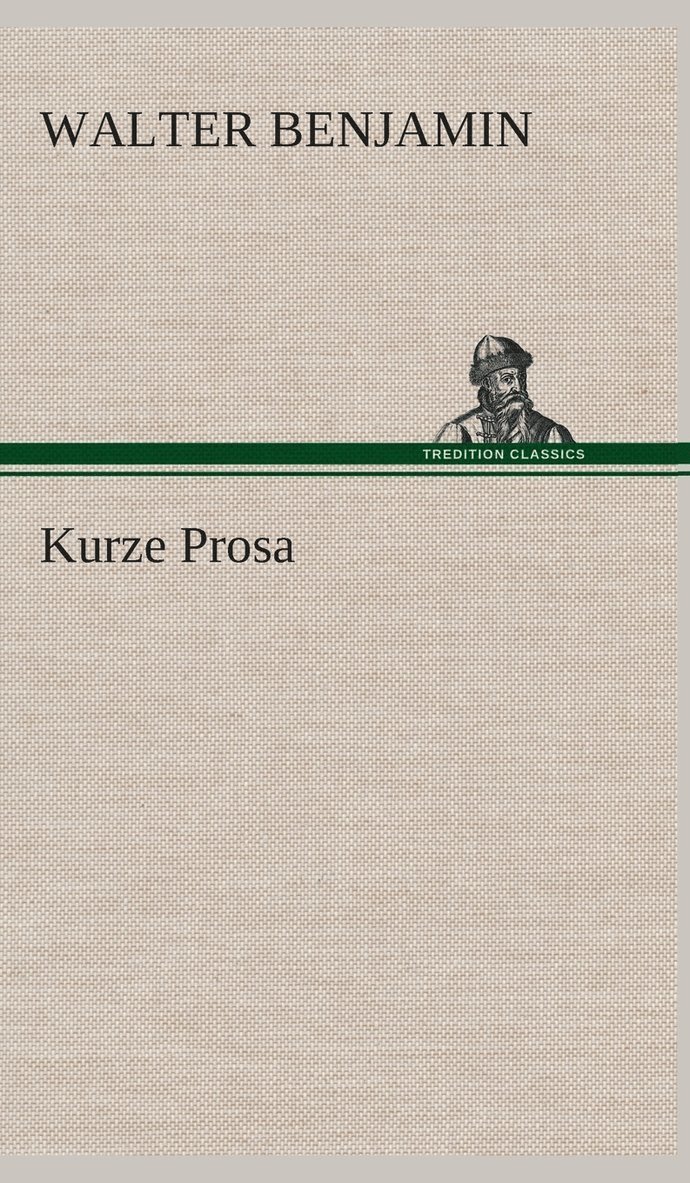 Kurze Prosa 1