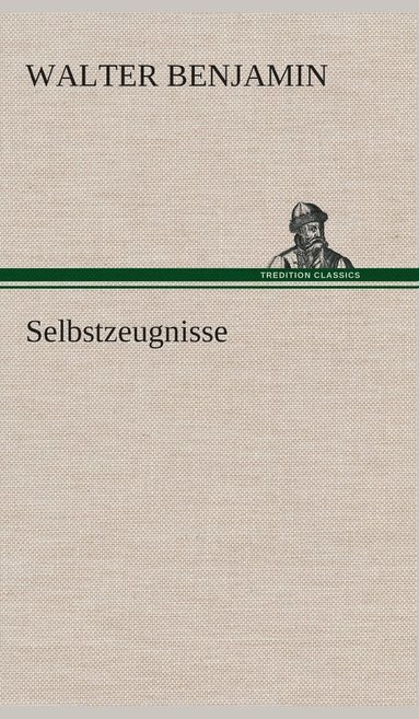 bokomslag Selbstzeugnisse