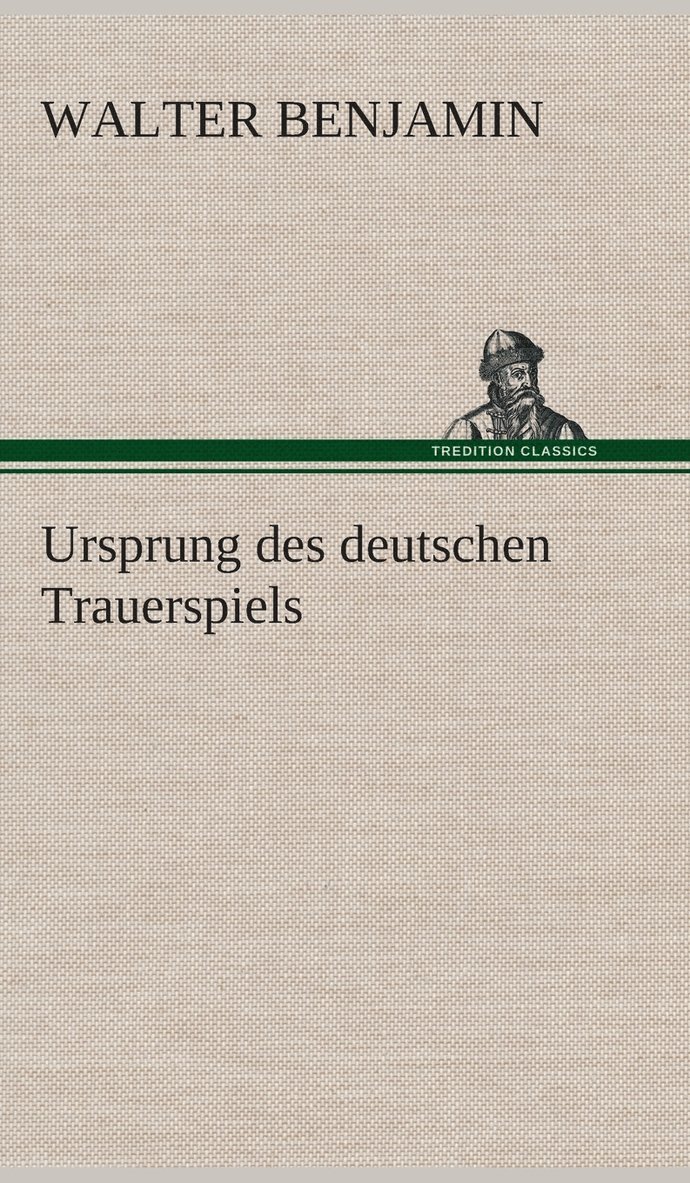 Ursprung des deutschen Trauerspiels