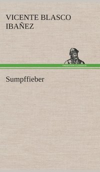 bokomslag Sumpffieber