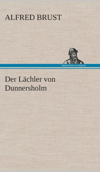 bokomslag Der Lchler von Dunnersholm