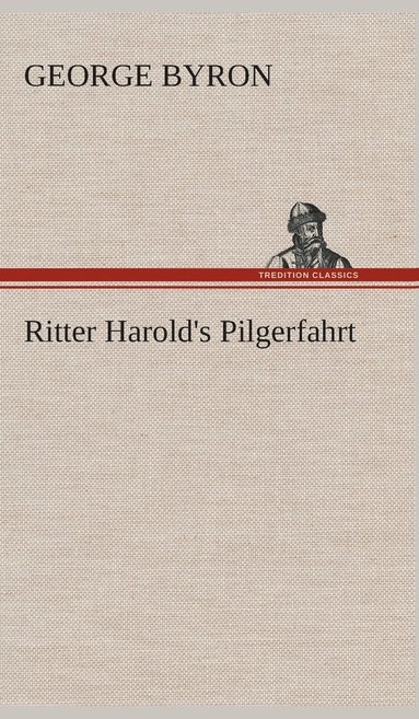 bokomslag Ritter Harold's Pilgerfahrt