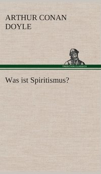 bokomslag Was ist Spiritismus?
