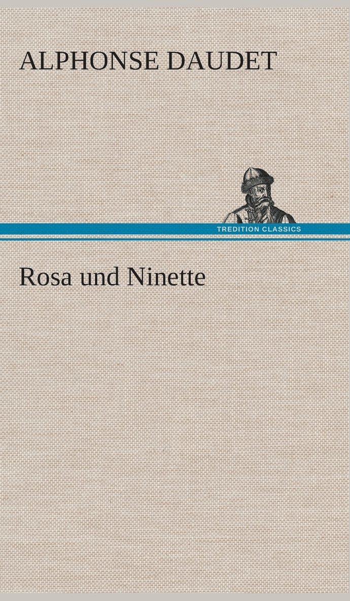 Rosa und Ninette 1