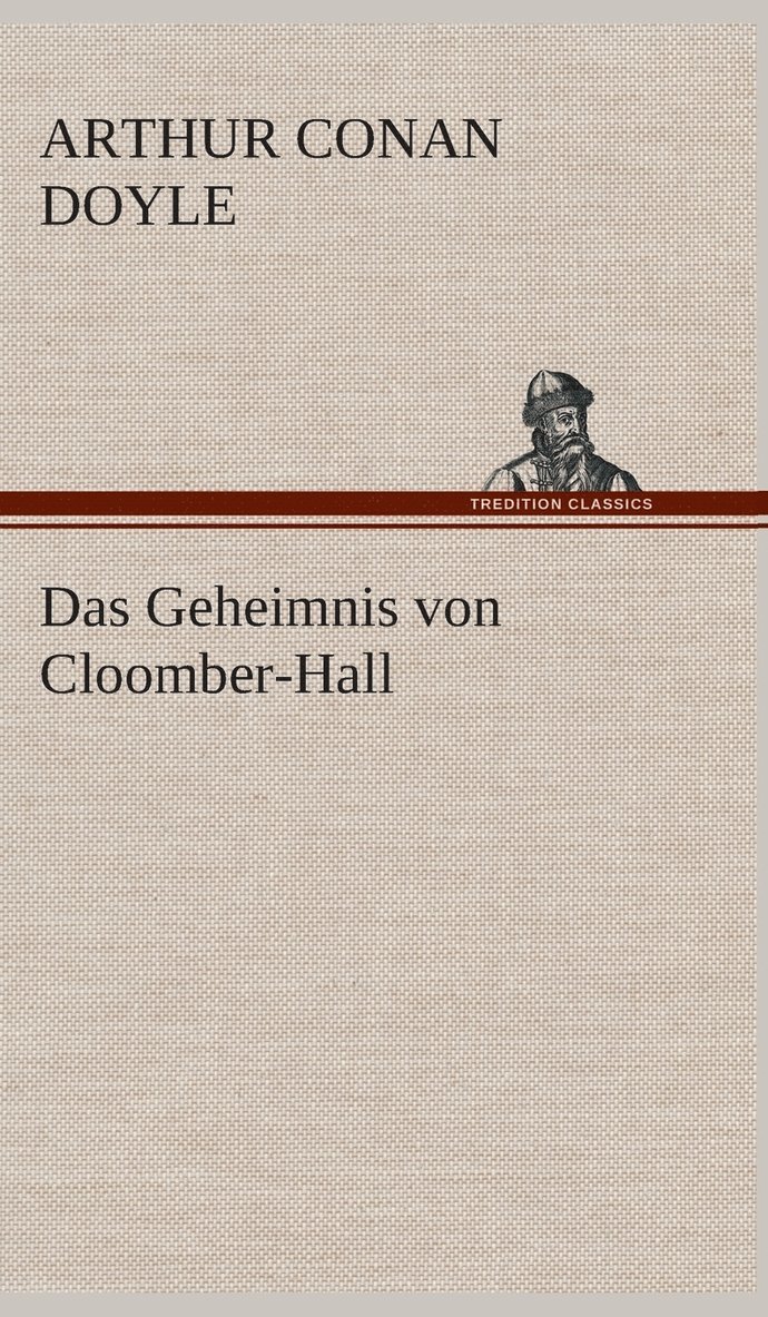 Das Geheimnis von Cloomber-Hall 1