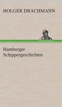 bokomslag Hamborger Schippergeschichten