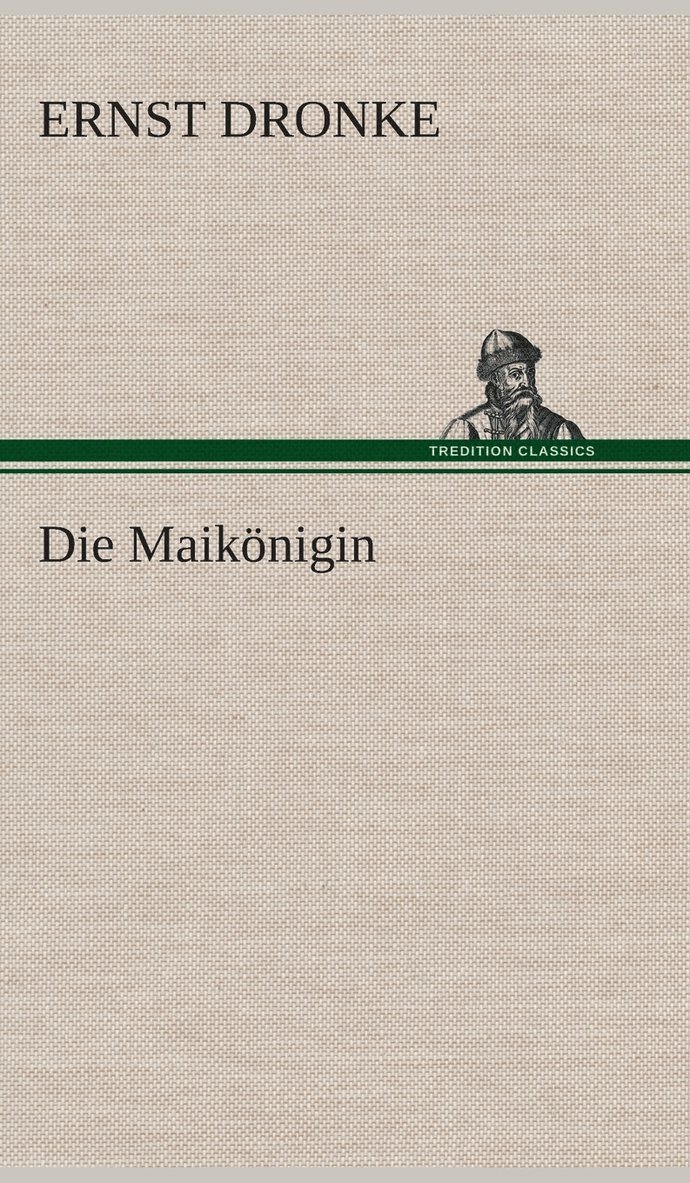 Die Maiknigin 1