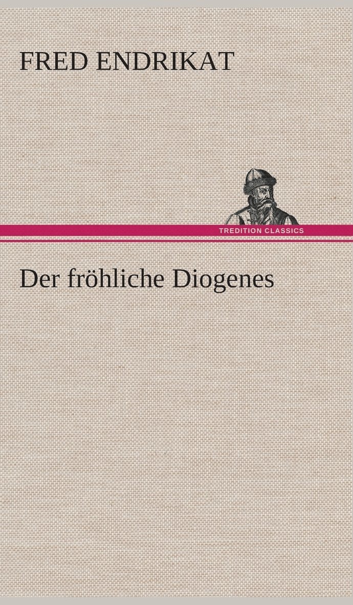 Der frhliche Diogenes 1