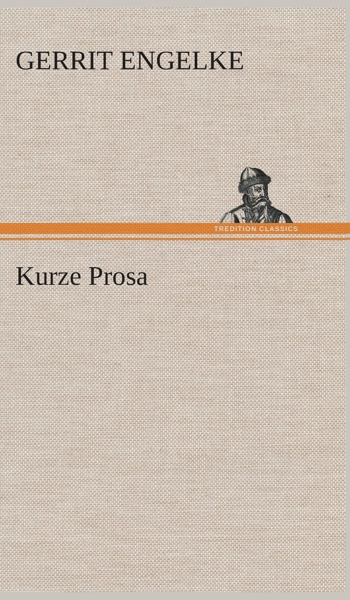 Kurze Prosa 1