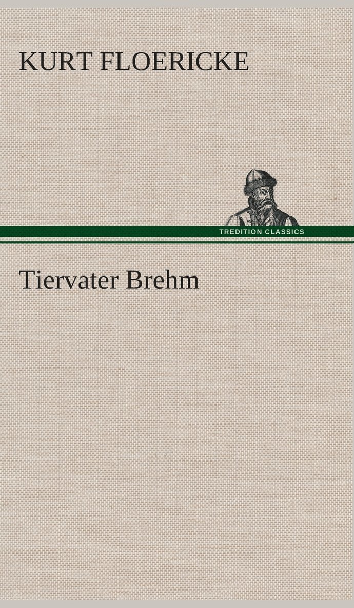 Tiervater Brehm 1