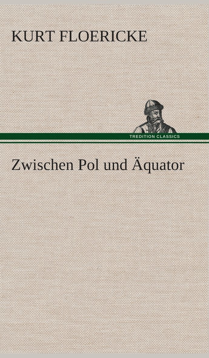 Zwischen Pol und Äquator