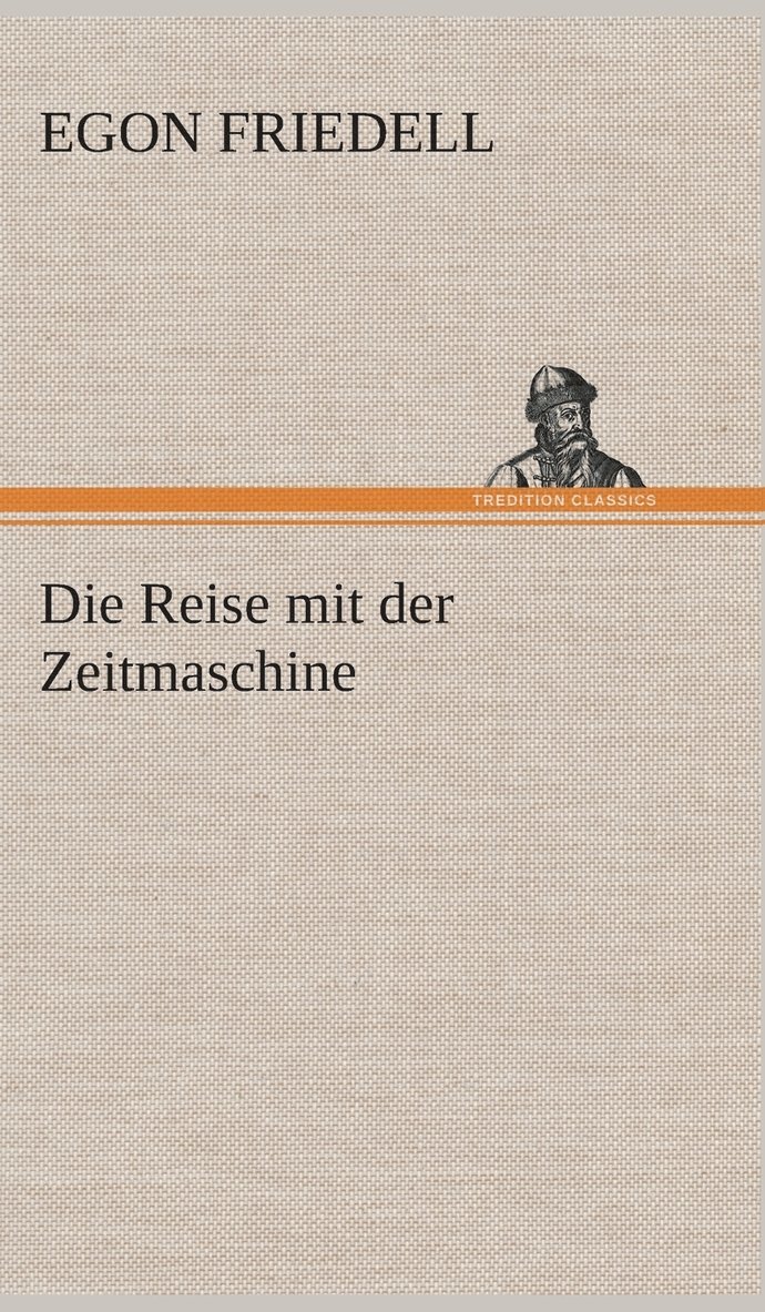 Die Reise mit der Zeitmaschine 1