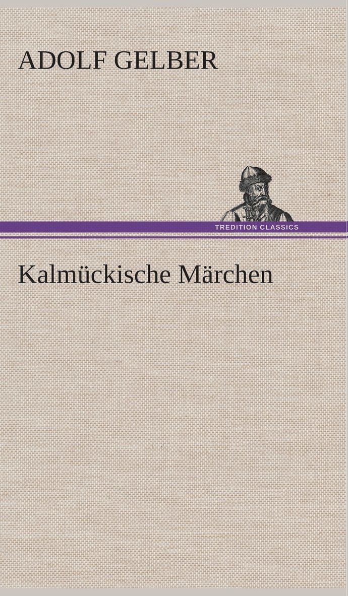 Kalmckische Mrchen 1