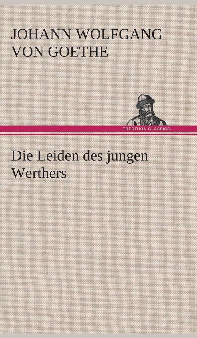 Die Leiden des jungen Werthers 1