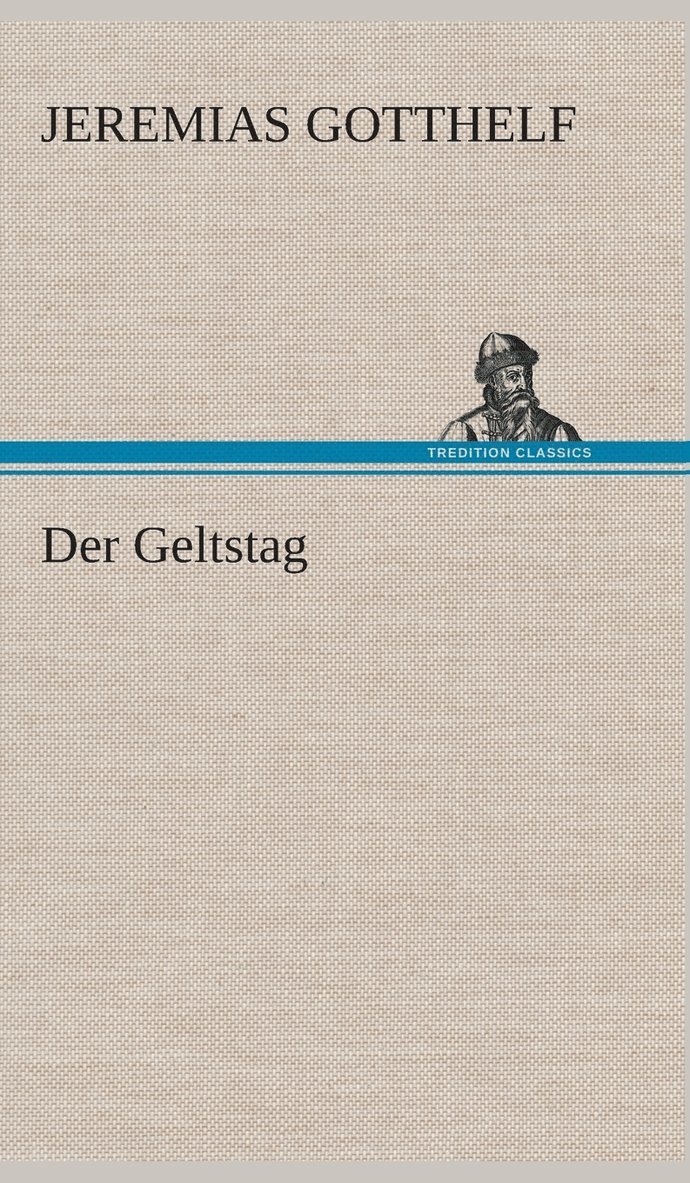 Der Geltstag 1