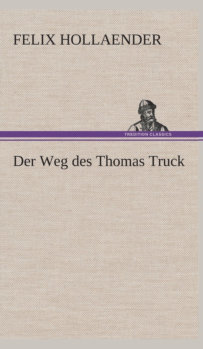 Der Weg des Thomas Truck 1