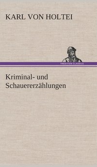 bokomslag Kriminal- und Schauererzhlungen