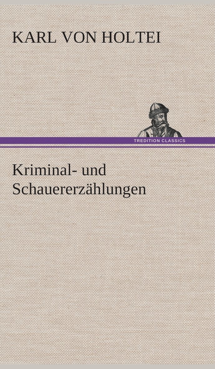 Kriminal- und Schauererzhlungen 1