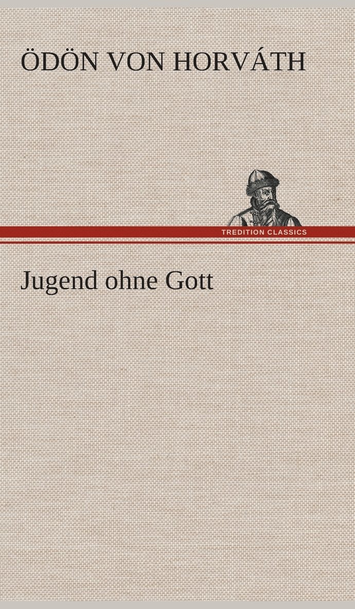 Jugend ohne Gott 1