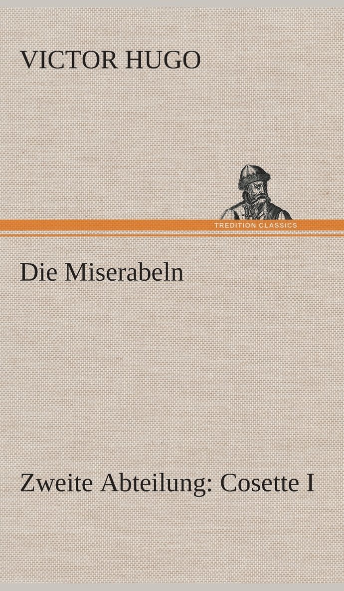 Die Miserabeln 1