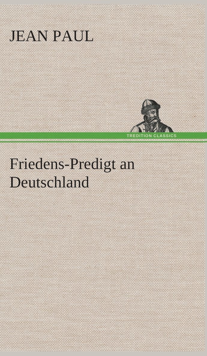 Friedens-Predigt an Deutschland 1