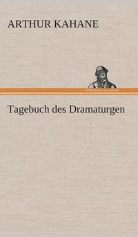 bokomslag Tagebuch des Dramaturgen