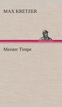 bokomslag Meister Timpe