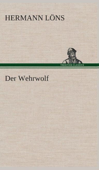 bokomslag Der Wehrwolf