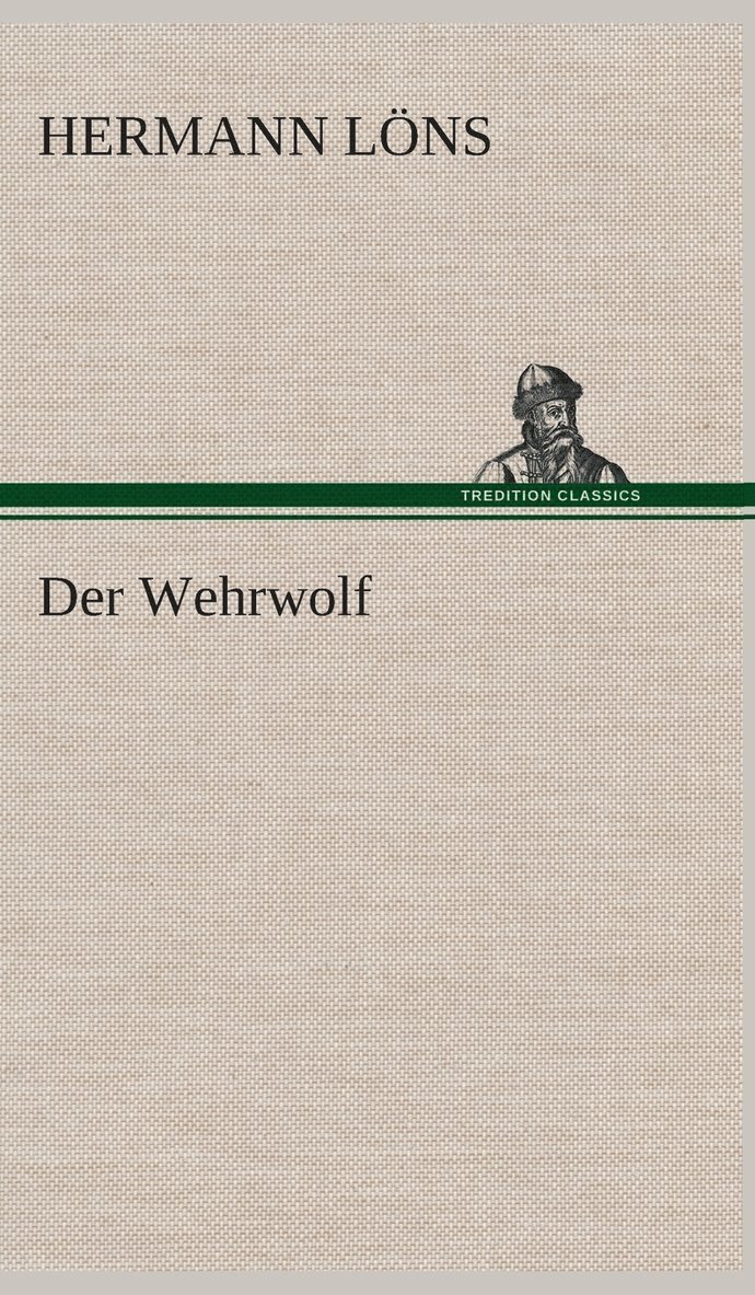 Der Wehrwolf 1