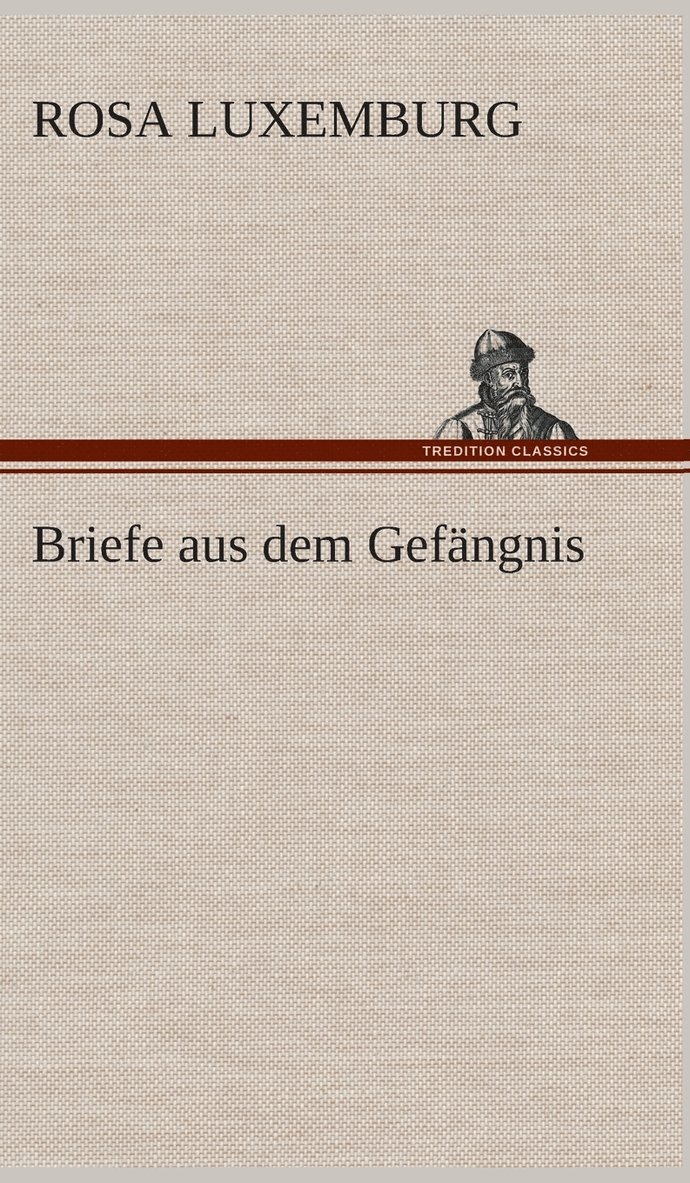 Briefe aus dem Gefngnis 1