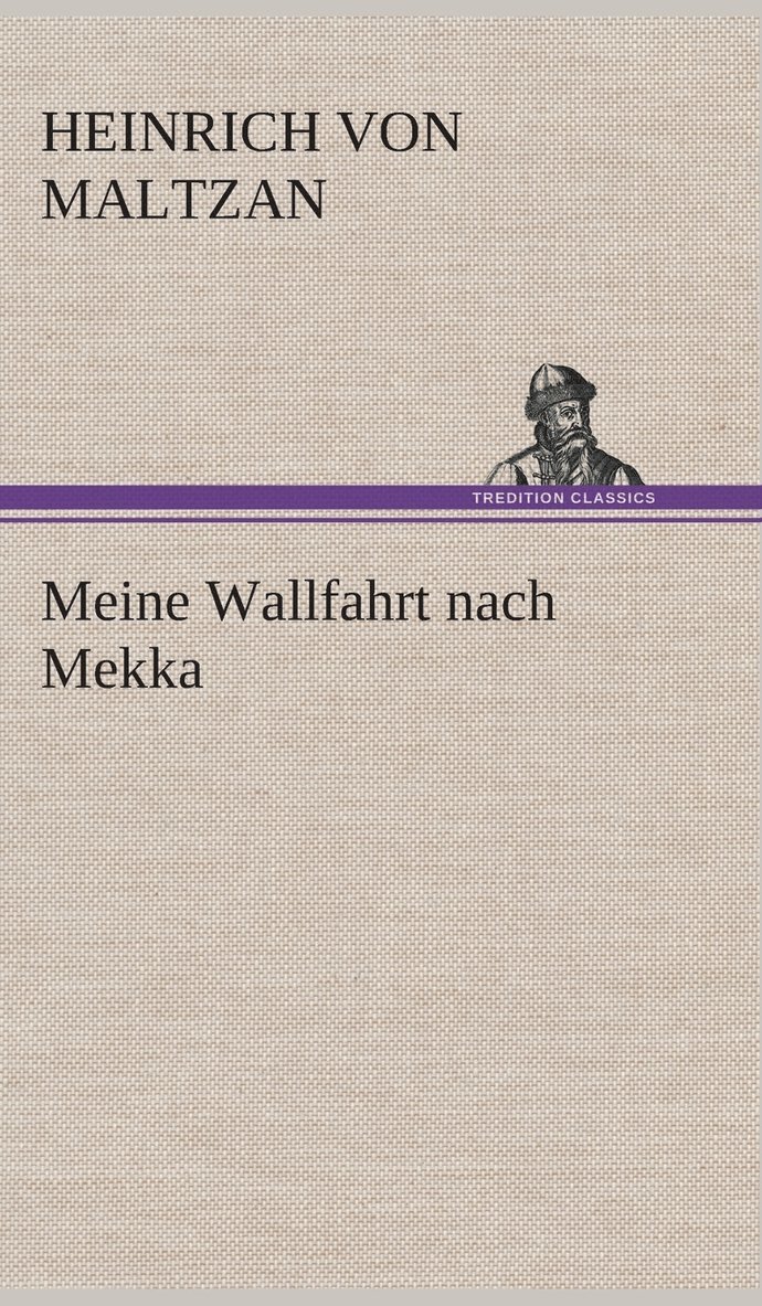 Meine Wallfahrt nach Mekka