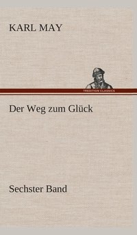 bokomslag Weg zum Glück