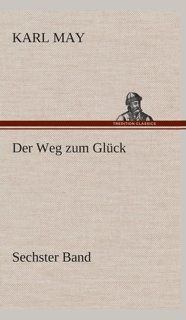 bokomslag Weg zum Glück