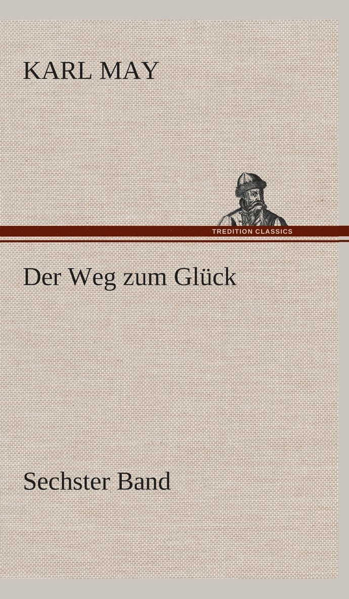 Der Weg zum Glck 1